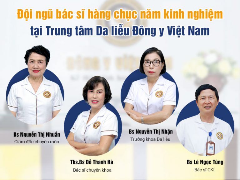 Đội ngũ chuyên gia hàng đầu tại Trung tâm Da liễu Đông y Việt Nam