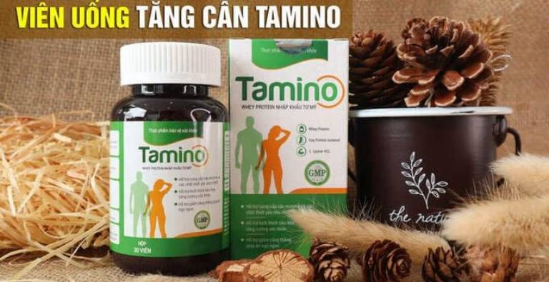 Viên uống Tamino giúp tăng cân an toàn, hiệu quả